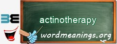 WordMeaning blackboard for actinotherapy